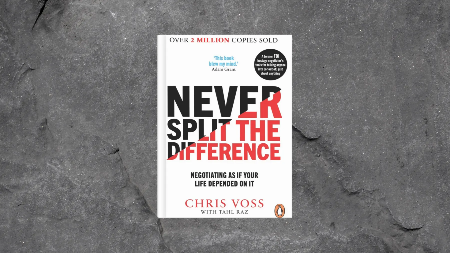 Never Split The Difference by Chris Voss