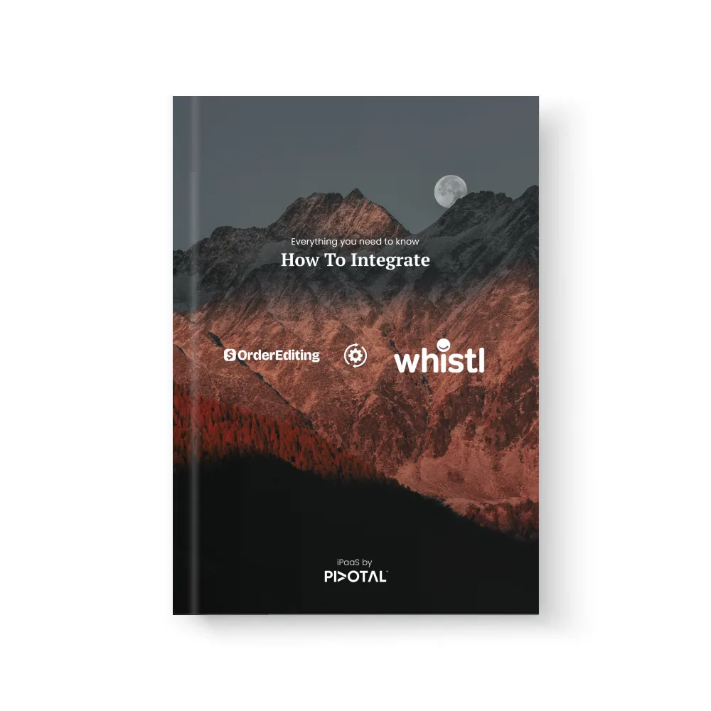 OrderEditing & Whistl Integration Guide + Free Viability Test